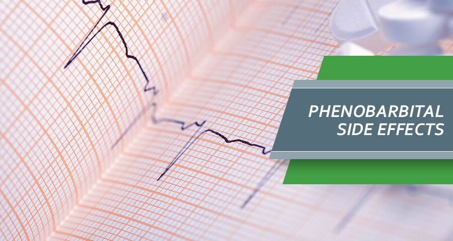 side effects of Phenobarbital