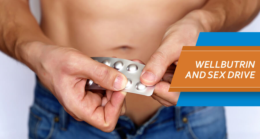 Man is improving his libido with Wellbutrin