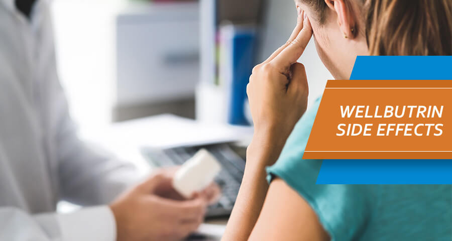 Female patient experiencing Wellbutrin Side Effects