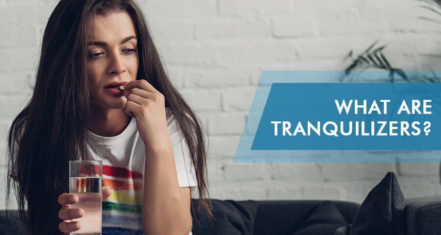 tranquilizers