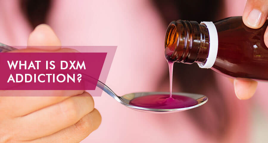 DXM Drug and DXM Addiction symptoms