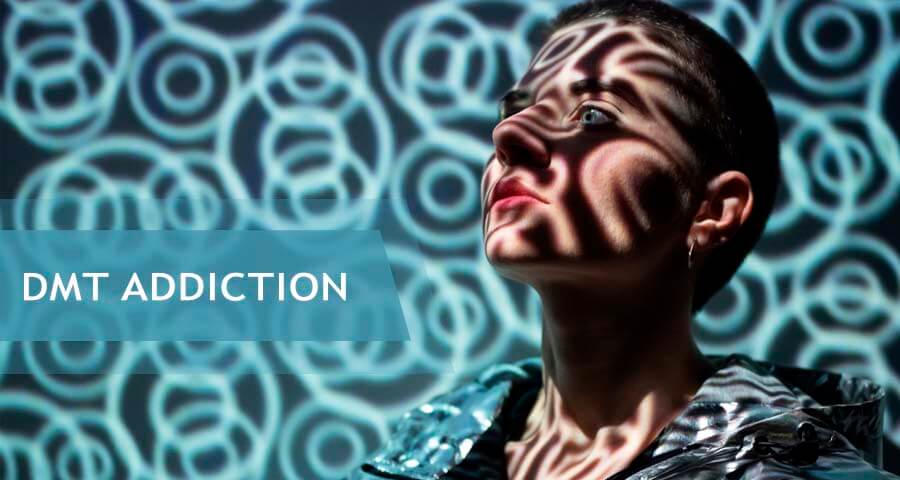 what is dmt addiction