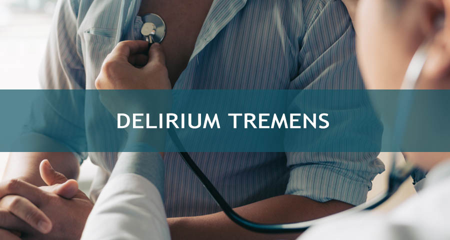 Delirium Tremens and Alcohol