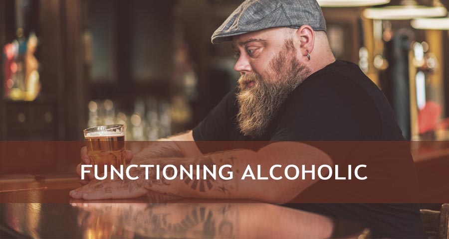 Who is a Functioning Alcoholic?