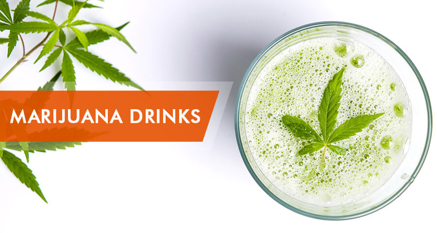 marijuana drinks