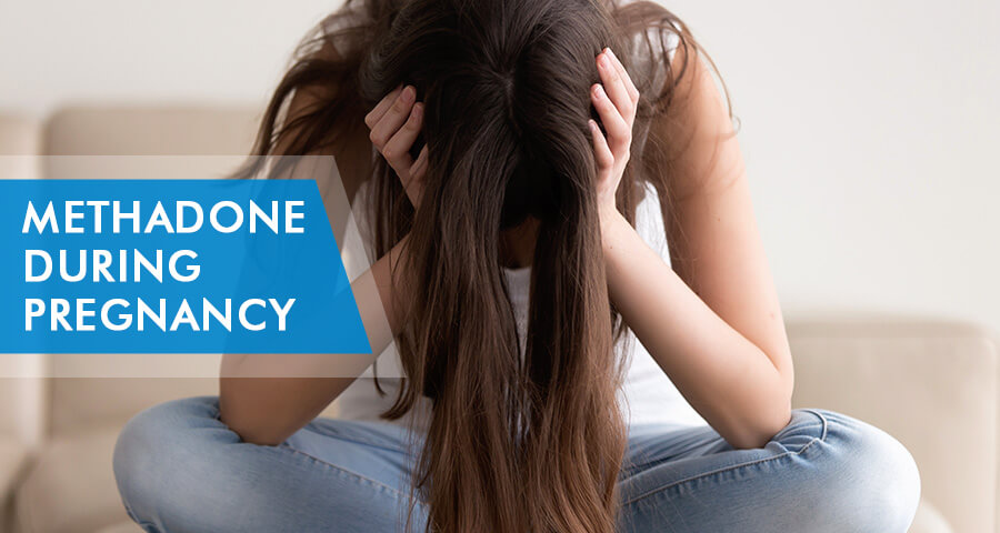 taking methadone during pregnancy