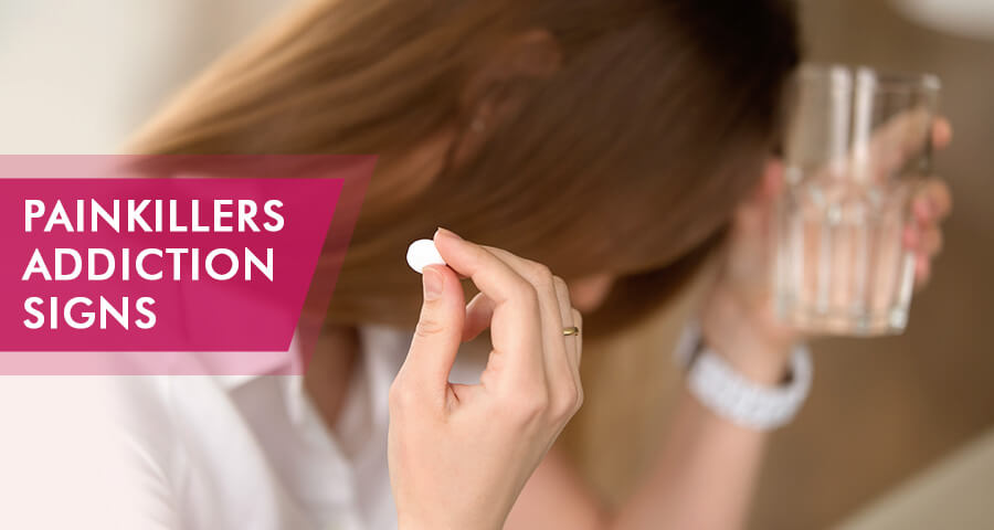 signs of painkillers addiction