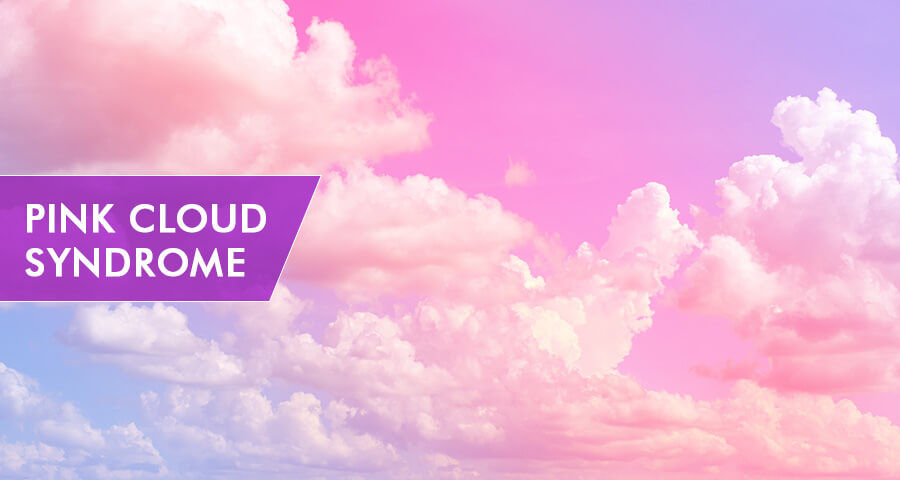 Pink Cloud Syndrome treatment