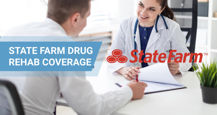 state farm insurance for drug rehab