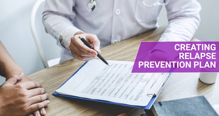 Doctor helps to Create A Relapse Prevention Plan