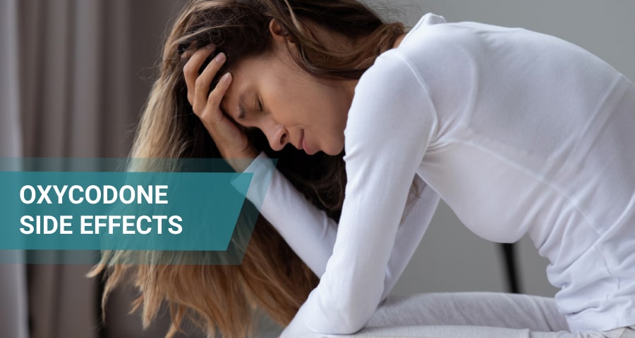 Oxycodone side effects.